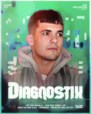 *SOLD OUT* DIAGNOSTIX (UK) ft. YEN B2B MCNILLA (CHC) | Wellington photo