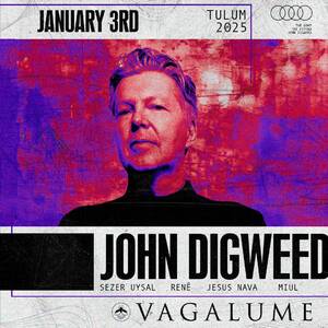 VAGALUME PRESENTS: JOHN DIGWEED photo