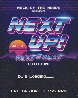 Next Up Vol. 3 Next2Next Edition photo