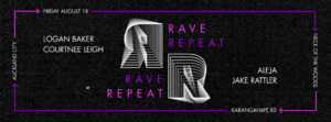 Rave Repeat: Jake Rattler, Aleja, Logan Baker, & Courtnee Leigh photo